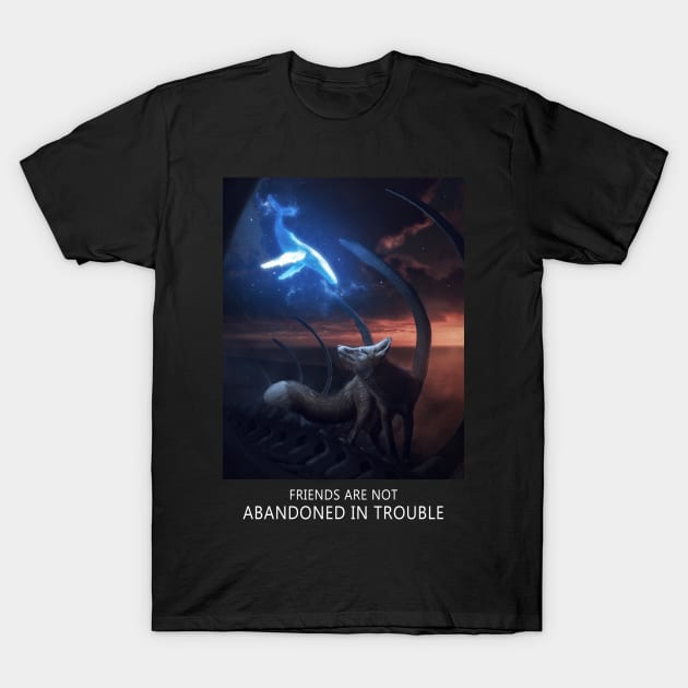 FRIENDS ARE NOT ABANDONED IN TROUBLE T-Shirt by Enki Art